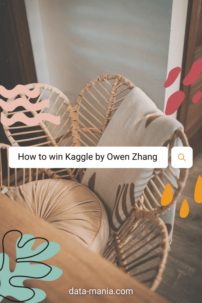 How To Win Kaggle