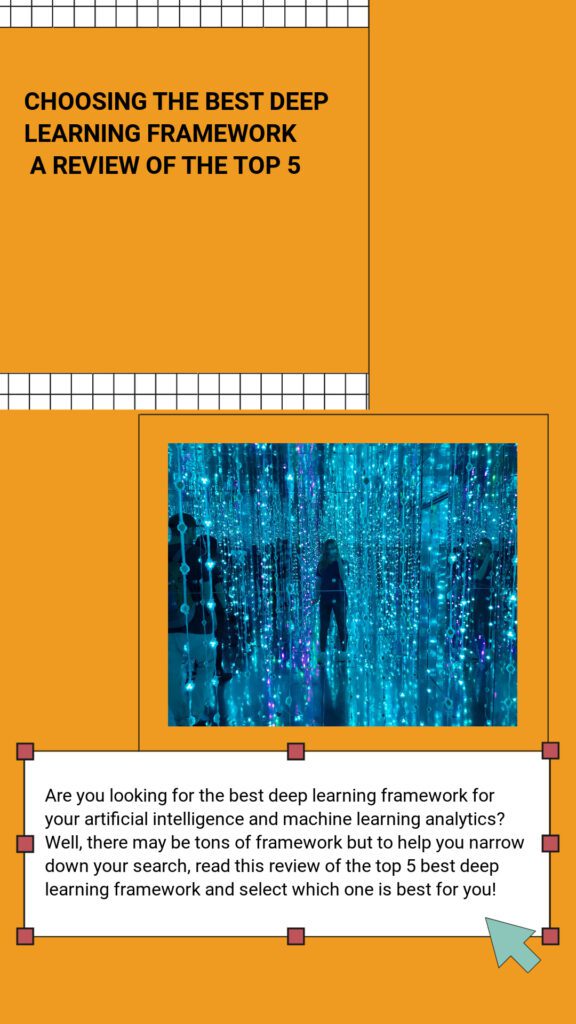 choosing the best deep learning framework