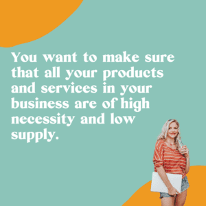 high necessity and low supply