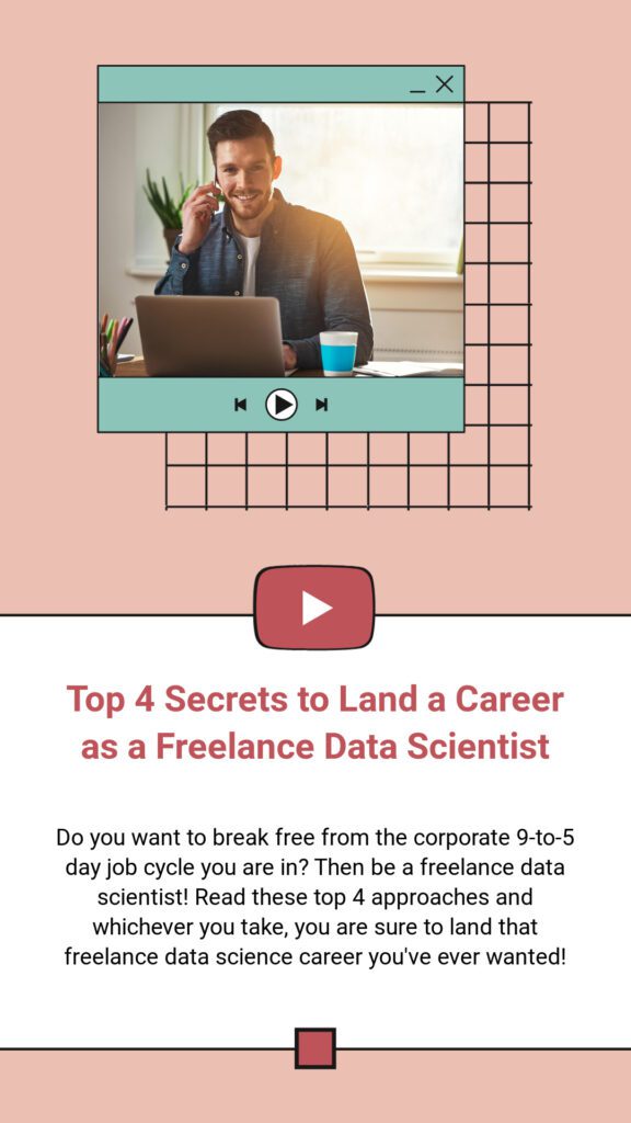 How To Become a Freelance Data Scientist