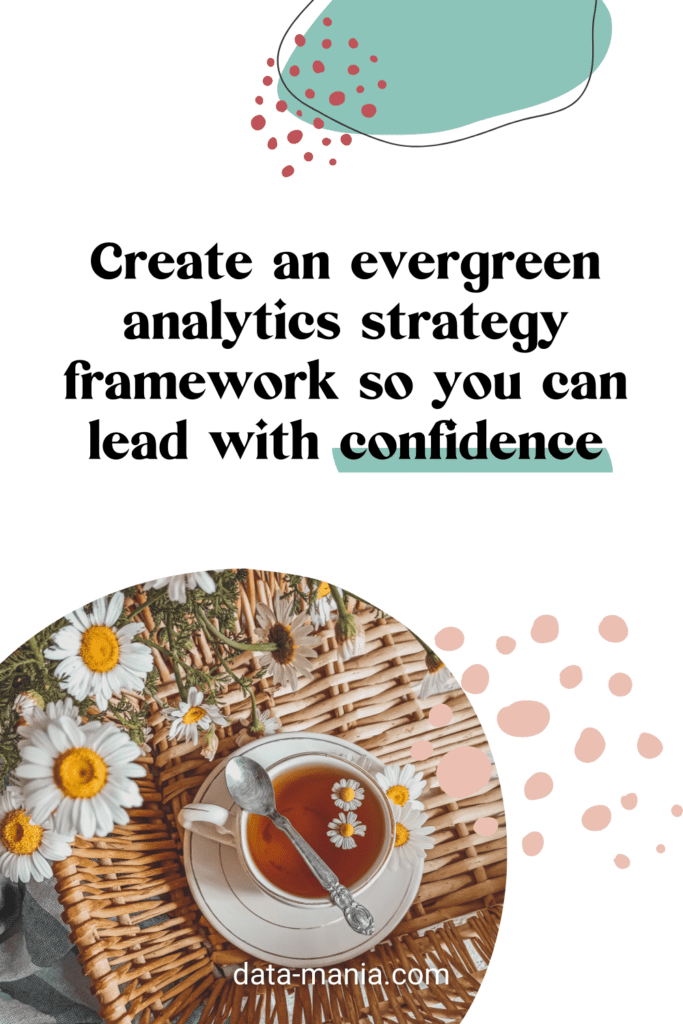 evergreen analytics strategy framework