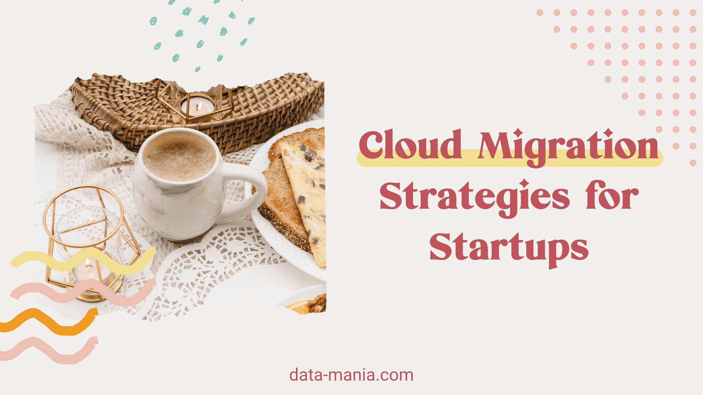 Cloud Migration Strategies for Startups