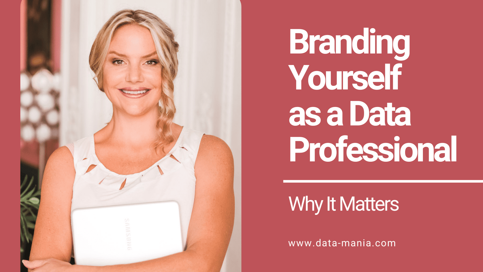 Branding Yourself as a Data-Driven Professional - Why It Matters…