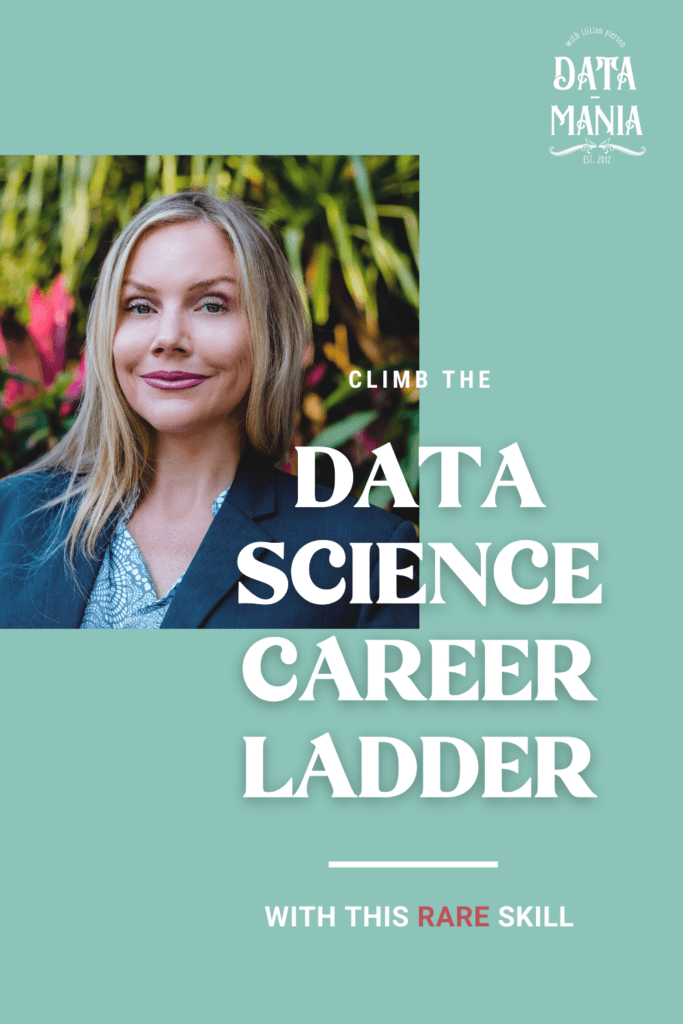 climb the data science career ladder