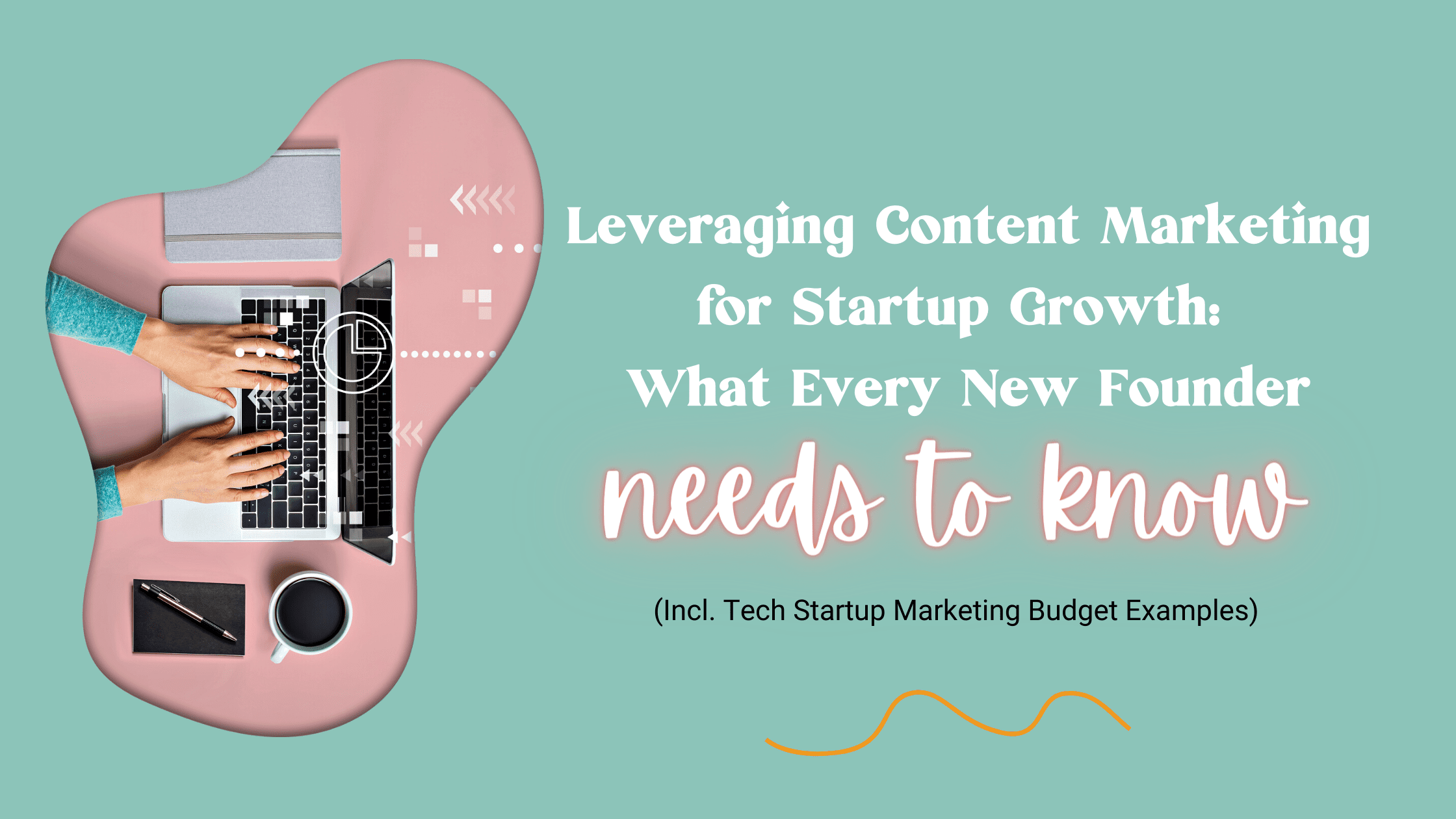 Content Marketing For Startup Growth A Necessity Not An Option